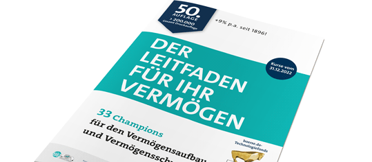 Neu: Der aktualisierte „Leitfaden für Ihr Vermögen“ in der 50. Auflage!