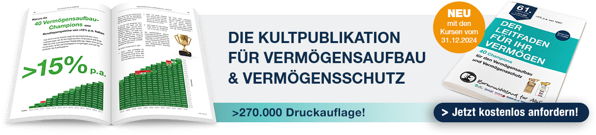 Die Kultpublikation für Vermögensaufbau & Vermögenschutz